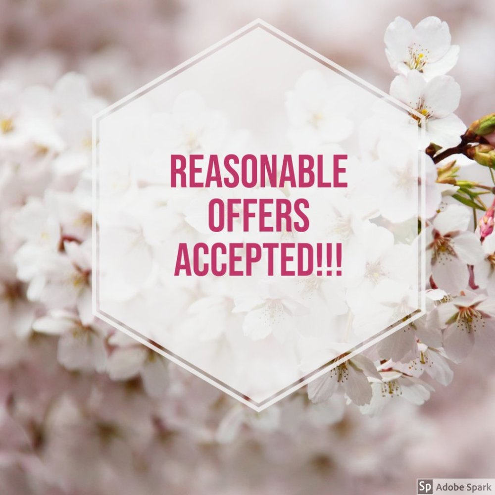 Reasonable Offers Accepted!!!